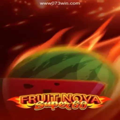 Exploring the World of FruitNovaSuper60 and Online Casinos